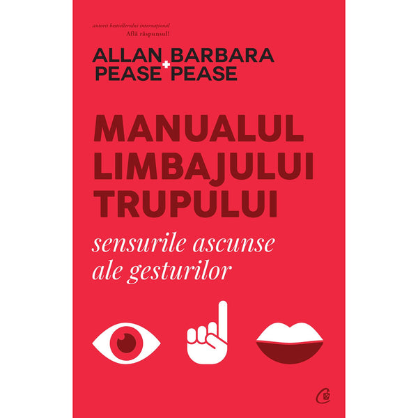 Manualul limbajului trupului - Allan Pease , Barbara Pease