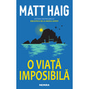 O viață imposibilă - Matt Haig - Delumani - Magazin Online Romanesc 