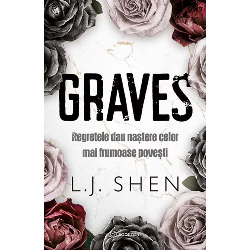 GRAVES, Regretele dau nastere celor mai frumoase povesti - L.J. Shen - Delumani - Magazin Online Romanesc 