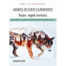 Kazan, regele nordului - James Oliver Curwood - Delumani - Magazin Online Romanesc 