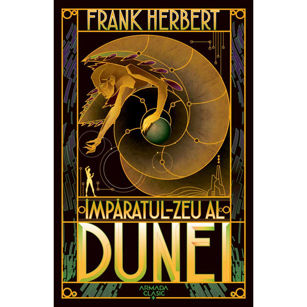 Imparatul-Zeu al Dunei (Seria Dune, partea a IV-a, ed. 2019) - Frank Herbert