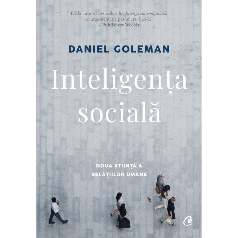 Inteligenta Sociala - Daniel Goleman